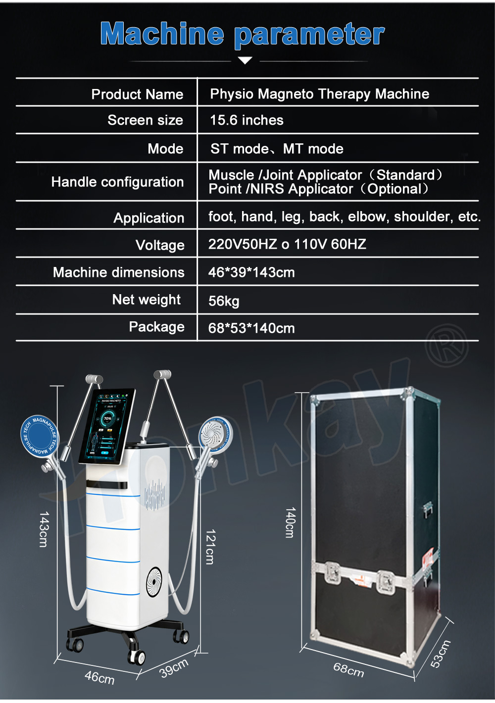 Physio magneto therapy machine parameter panel listing product name, screen size, modes, applicator configuration, application areas, voltage, machine dimensions, net weight and package size